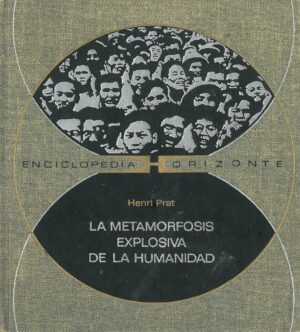 La metamorfosis explosiva de humanidad