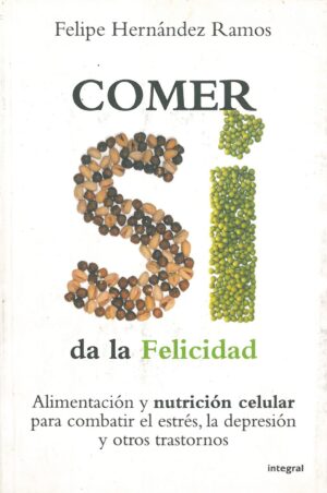 Comer si da la felicidad