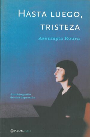 Hasta luego, tristeza