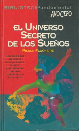 El universo secreto de los sueños