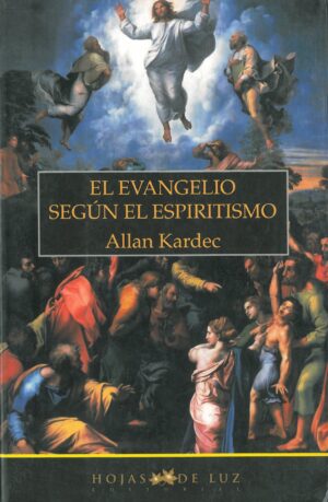 El evangelio segun el espiritismo