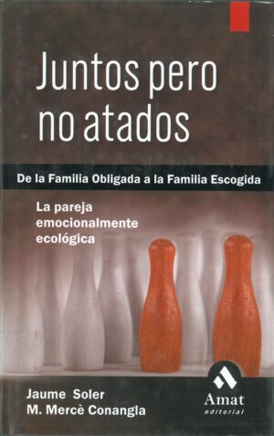 Juntos pero no atados