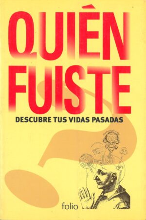 Quien fuiste