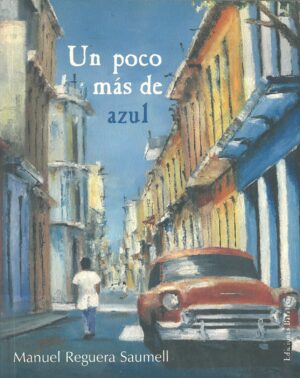 Un poco mas de azul