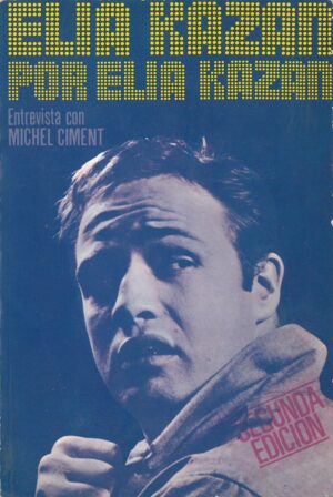 Elia Kazan por Elia Kazan