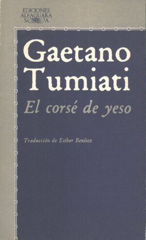 El corse de yeso