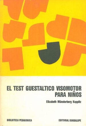 El test guestaltico visomotor para niños