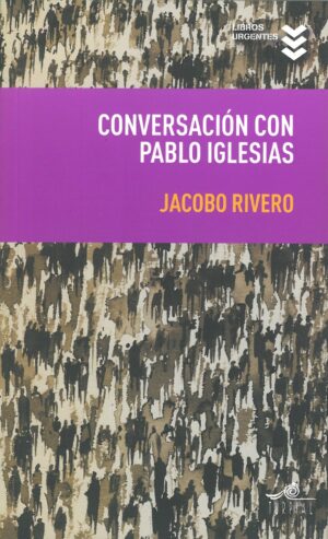 Conversacion con Pablo Iglesias