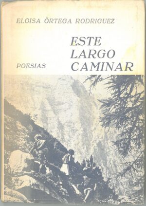 Este Largo Caminar