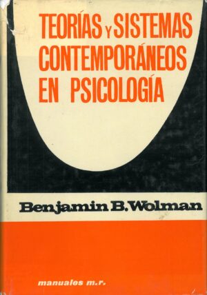 Teorias y Sistemas Contemporaneos en Psicologia