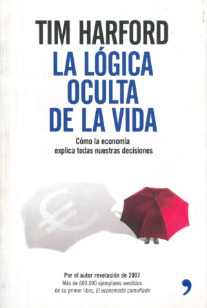 La Logica Oculta de la Vida