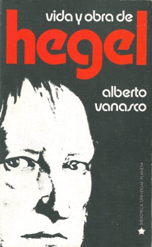 Vida y Obra de Hegel