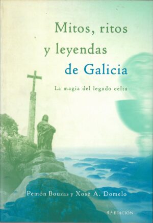 Mitos, Ritos y Leyendas de Galicia