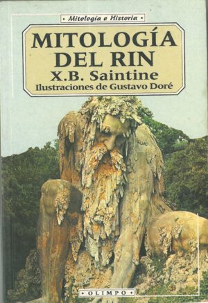 Mitologia del Rin. Ilustraciones de Gustavo Dore