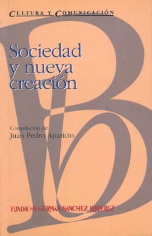 Sociedad y Nueva Creacion