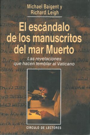 El escandalo de los manuscritos del mar muerto