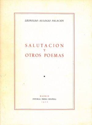 Salutacion y Otros Poemas