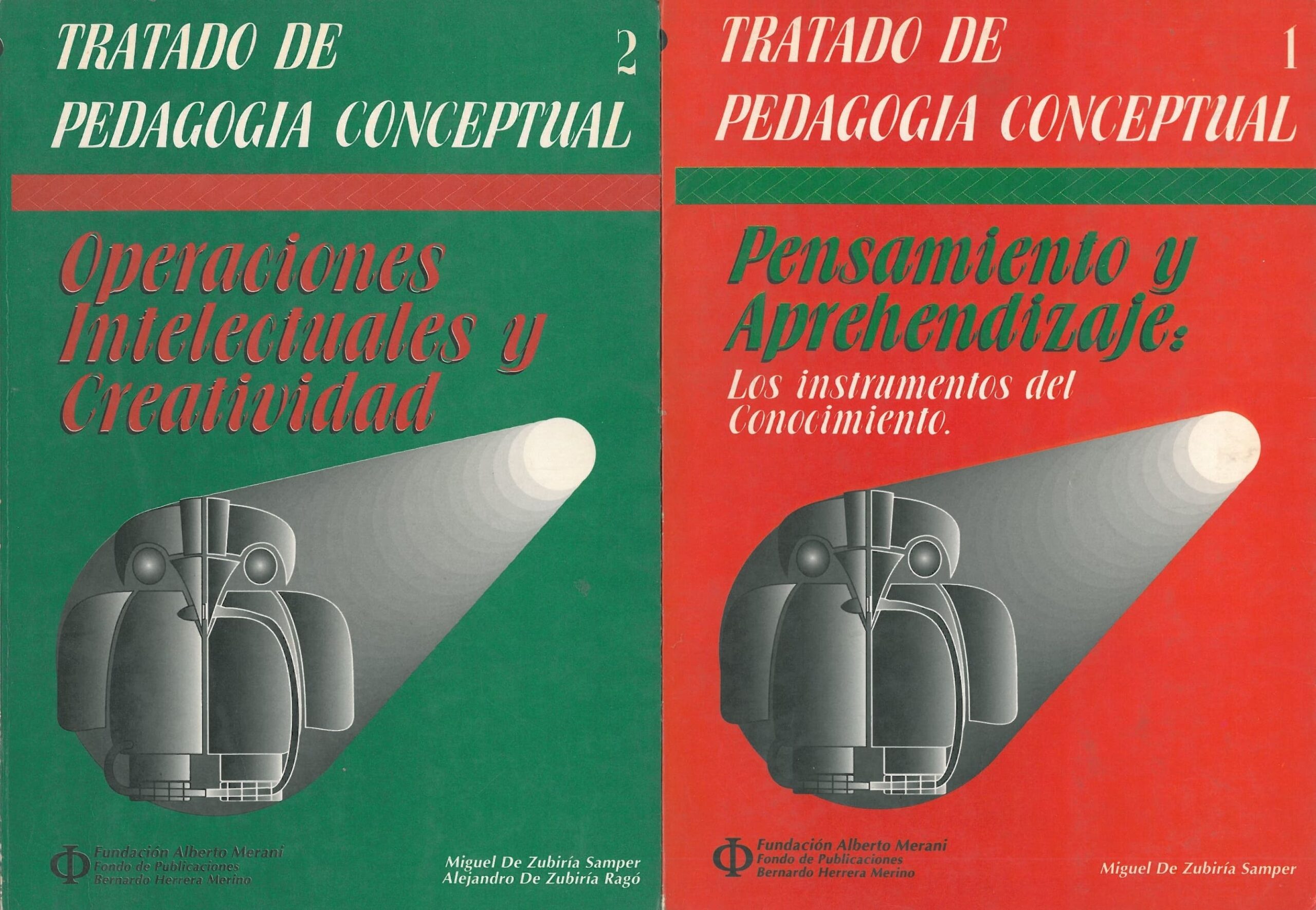 Tratado de Pedagogia Conceptual. Vol. I y Vol. II