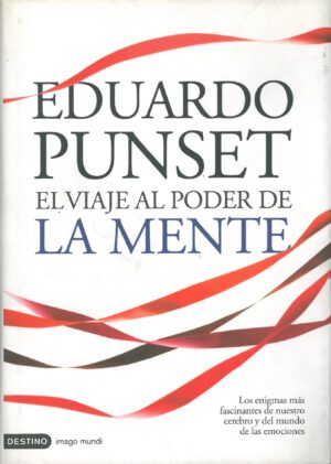 El Viaje al Poder de la Mente