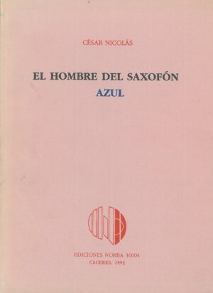 El Hombre del Saxofon Azul