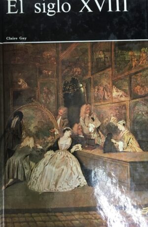 El Siglo XVIII