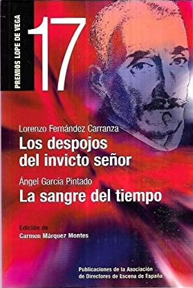 Los despojos del invicto señor. La sangre del tiempo