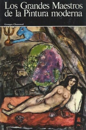 Los Grandes Maestros de la Pintura Moderna