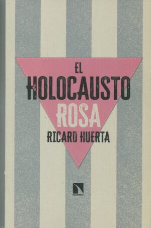 El Holocausto Rosa