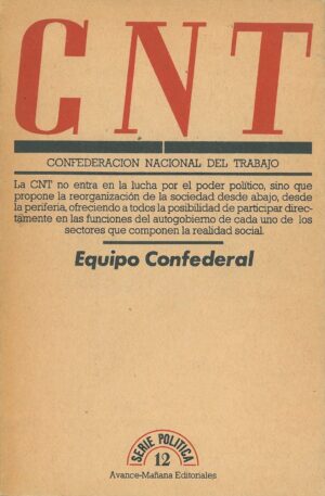 CNT Confederacion Nacional del Trabajo