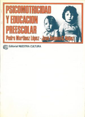 Psicomotricidad y Educacion Preescolar