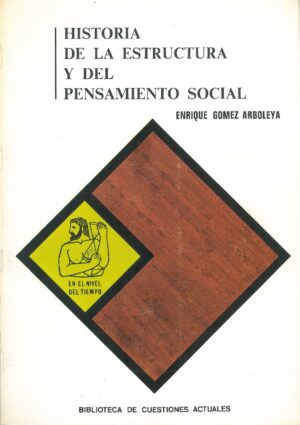 Historia de la Estructura y del Pensamiento Social
