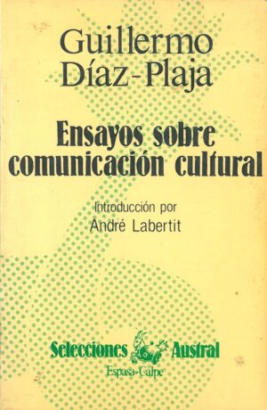 Ensayos sobre Comunicacion Cultural