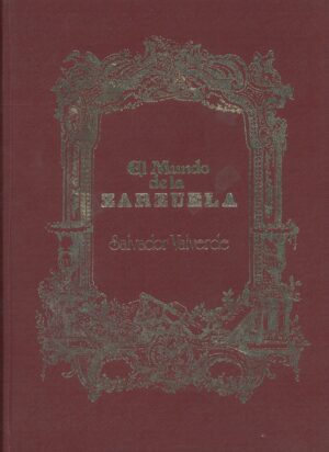El Mundo de la Zarzuela