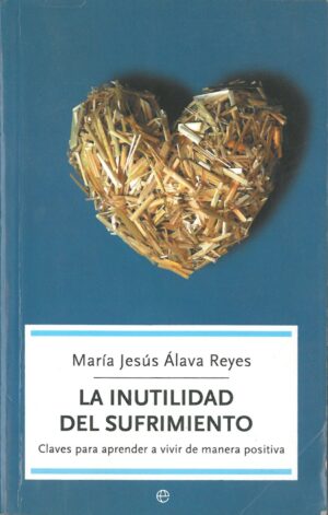La inutilidad del sufrimiento